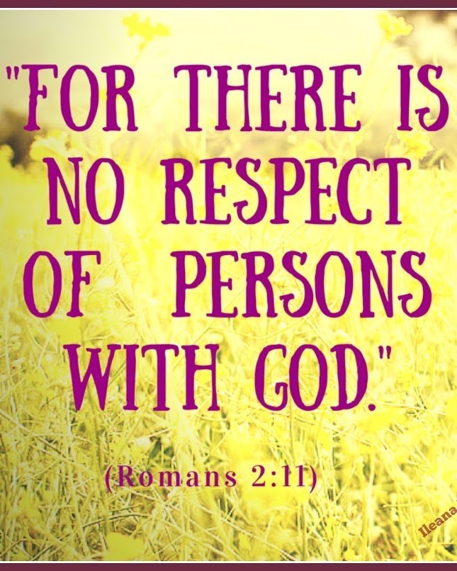 God Is No Respecter of Persons