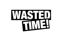 Wasted Time