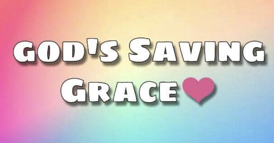 God’s Wonderful Saving Grace